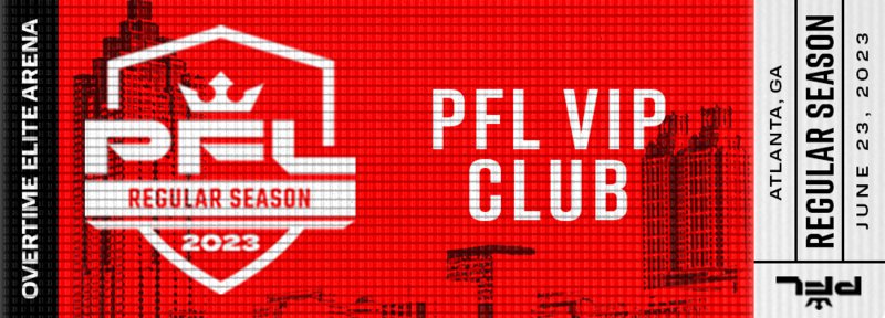 PFL VIP Club - Lower Level Seats + VIP Experience